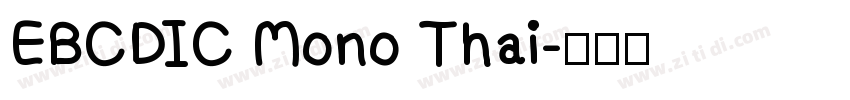 EBCDIC Mono Thai字体转换
